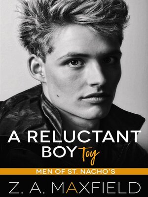 cover image of A Reluctant Boy Toy